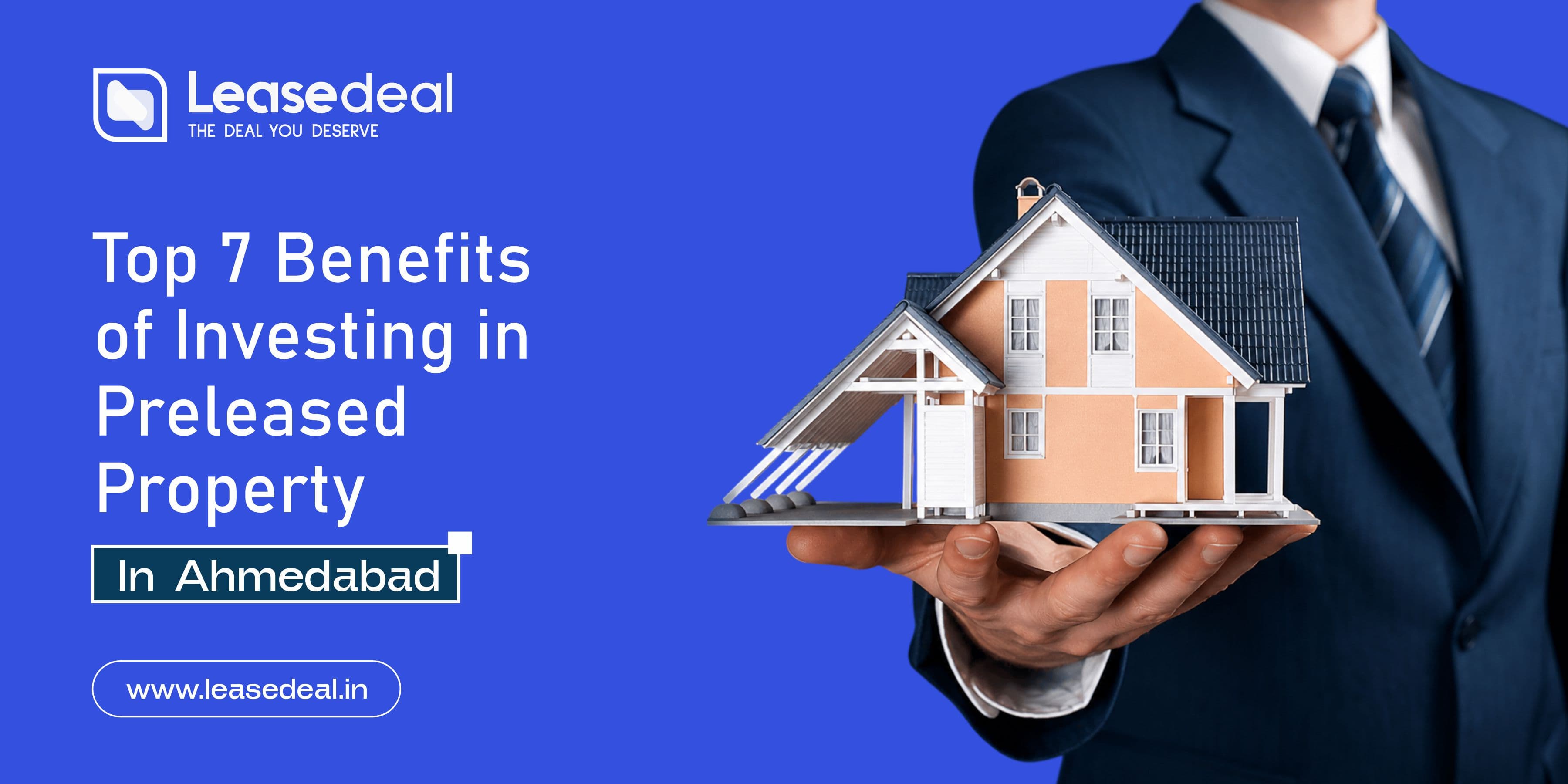Benefits of Preleased Property In Ahmedabad