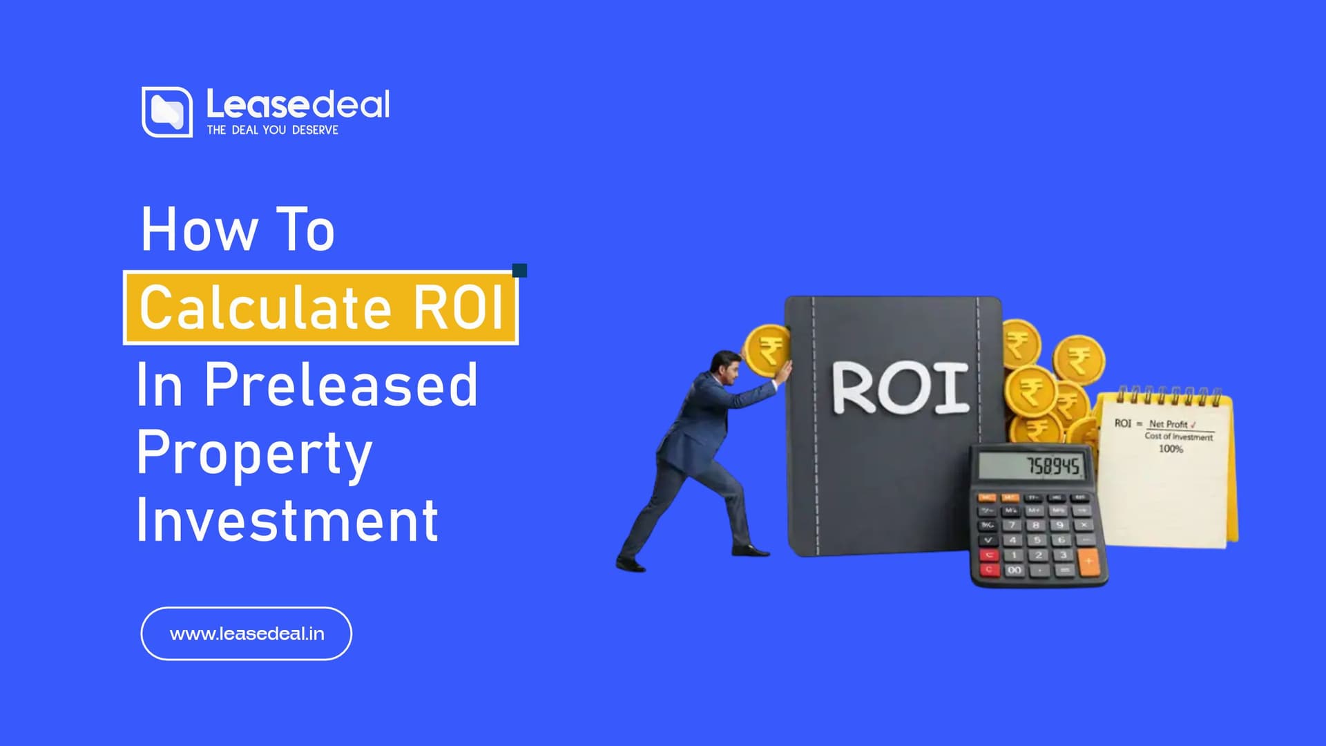 How To Calculate ROI In Preleased Property Investment - Pre-leased commercial property investment guide and insights for Ahmedabad real estate market