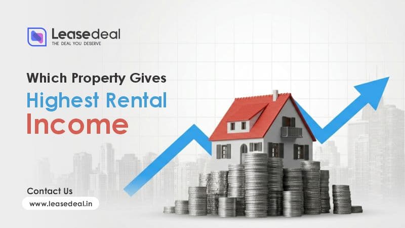 Which Property Gives the Highest Rental Income in India?
